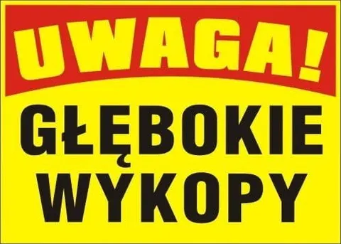 Tablica ostrzegawcza GŁĘBOKIE WYKOPY BTO-3