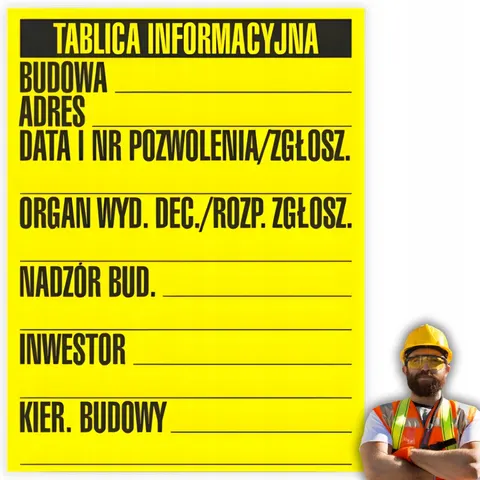 Tablica Informacyjna Budowlana TABLICA BUDOWLANA TABLICA INFORMACYJNA 50x65
