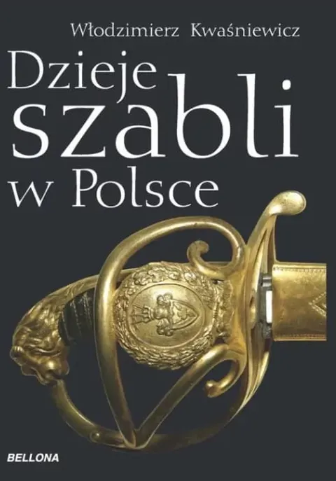 Dzieje szabli w Polsce