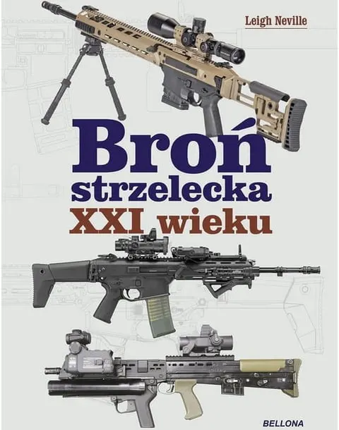 Broń strzelecka XXI wieku