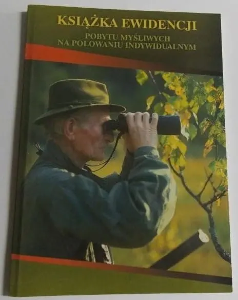 KSIĄŻKA EWIDENCJI POBYTU MYŚLIWYCH NA POLOWANIU INDYWIDUALNYM
