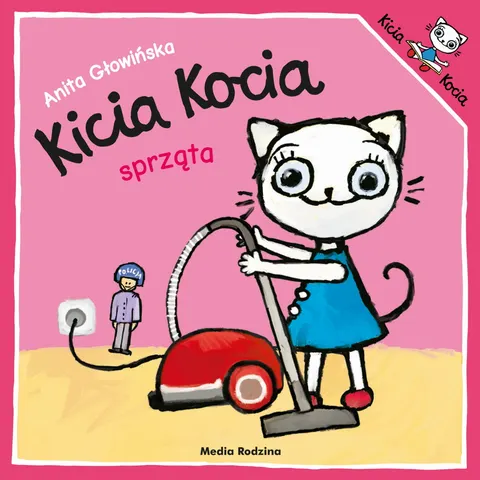 Kicia Kocia sprząta - Książka dla dzieci