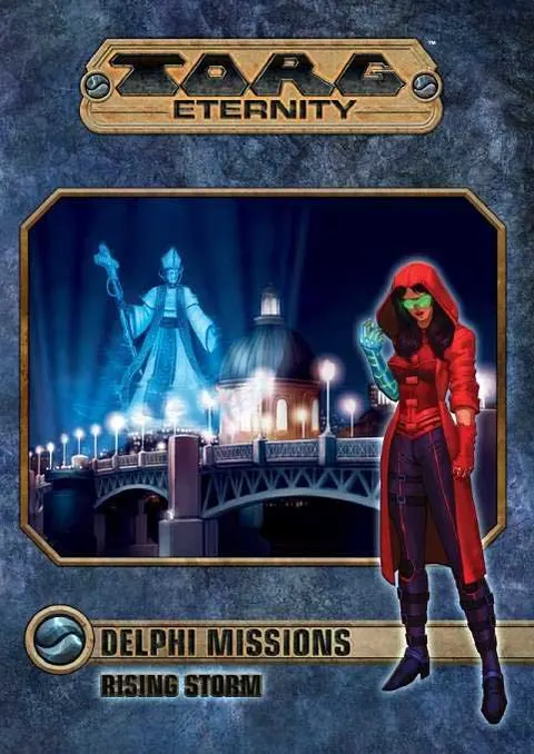 Torg Eternity - Delphi Missions - Rising Storm