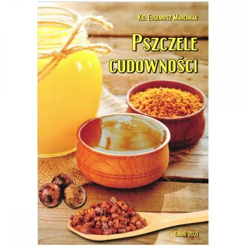Pszczele Cudowności .