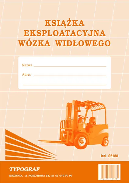 Książka eksploatacyjna wózka widłowego A4 02188 TYPOGRAF