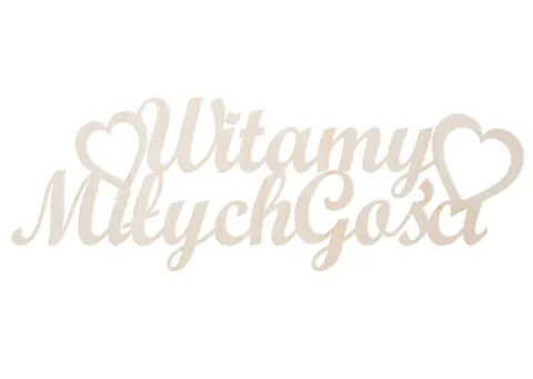 Napis weselny witamy miłych gości 60 lub 90 cm