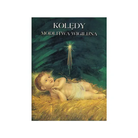 Kolędy - modlitwa wigilijna