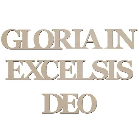 Napis Gloria in excelsis Deo