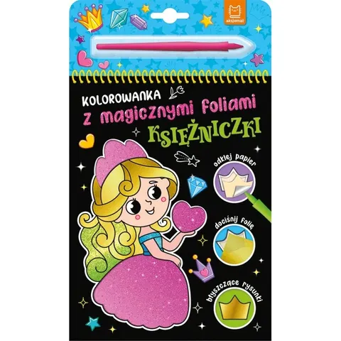 Kolorowanka z magicznymi foliami - Księżniczki, Aksjomat