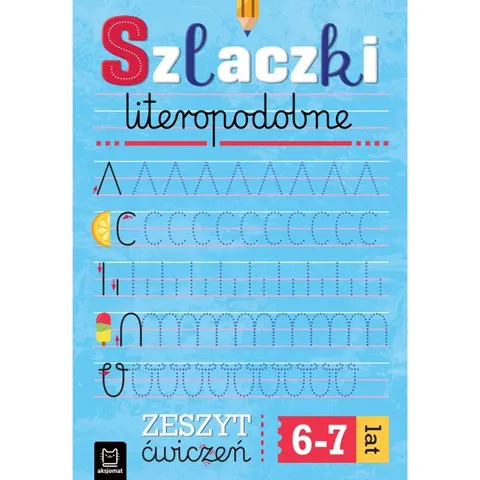 Szlaczki literopodobne. Zeszyt ćwiczeń, Aksjomat