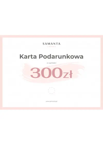 Karta Podarunkowa - 300zł