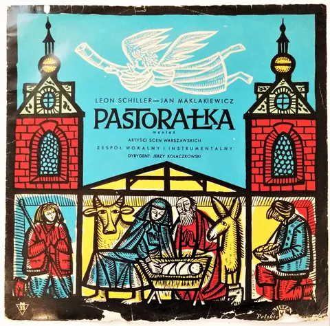 Leon Schiller - Jan Maklakiewicz, Jerzy Kołaczkowski Pastorałka LP XL0039 VG-