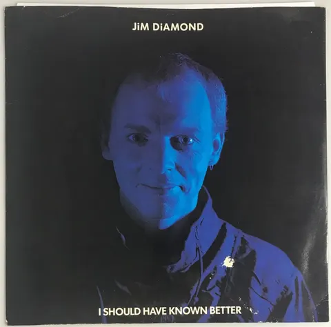 Jim Diamond I Should Have Known Better SP 12" AMX220 VG