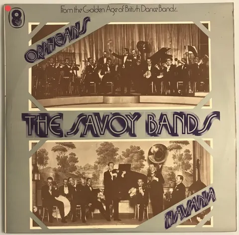 Savoy Orpheans, Savoy Havana Band The Savoy Bands 2LP SH165 VG+