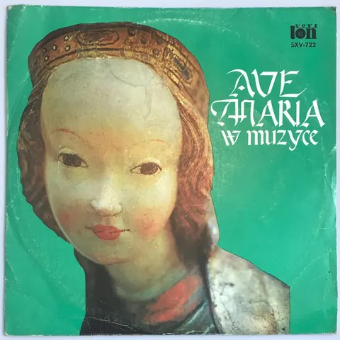 Ave Maria W Muzyce LP SXV722 Good