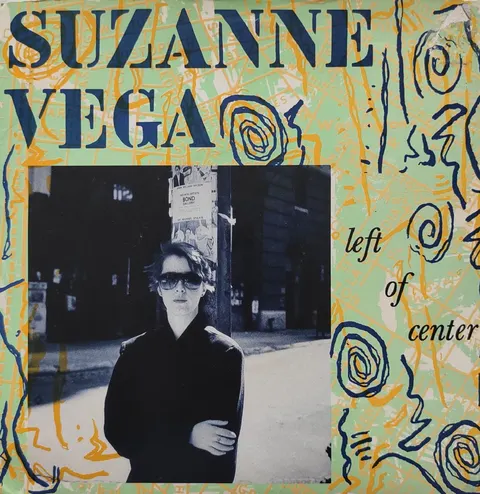 Suzanne Vega: Left of Center SP AM320 Fair