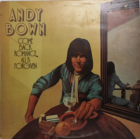 Andy Bown Come Back Romance LP I EMC3176 Good (UK press)