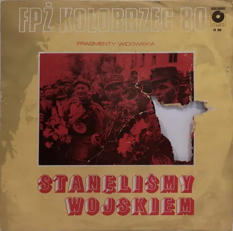 Kołobrzeg 80 – Stanęliśmy wojskiem LP SX1918 VG