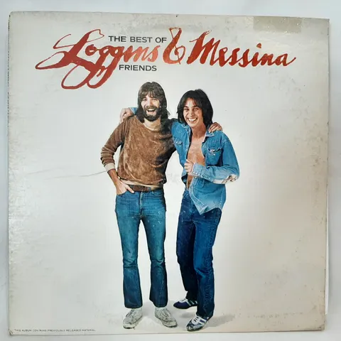 Loggins And Messina The Best of Friends LP BL34388 VG