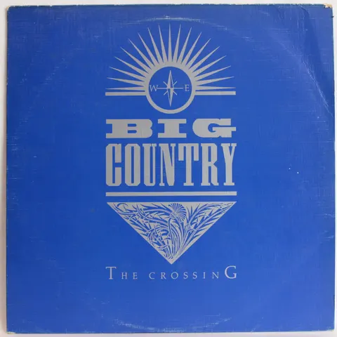 Big Country The Crossing LP MERS27 VG