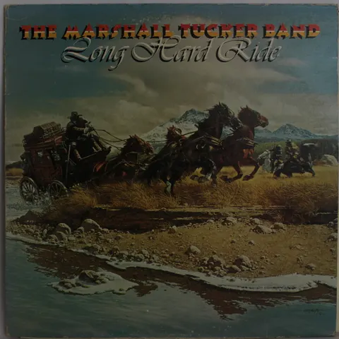 Marshall Tucker Band Long Hard Ride LP CPN0170 Good