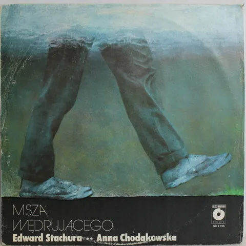 Stachura Chodakowska Msza Wędrującego LP SX2196 VG
