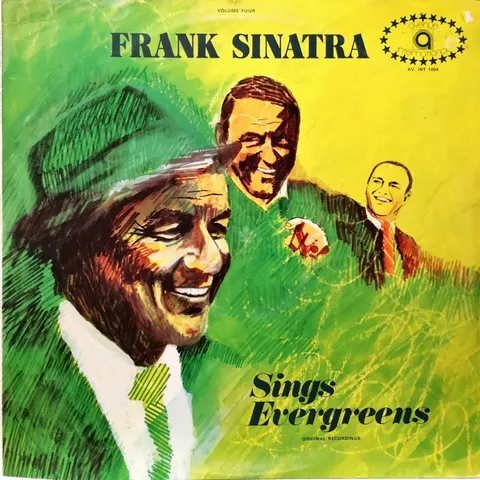 Frank Sinatra Sings Evergreens Vol.4 LP AVINT1004 VG+