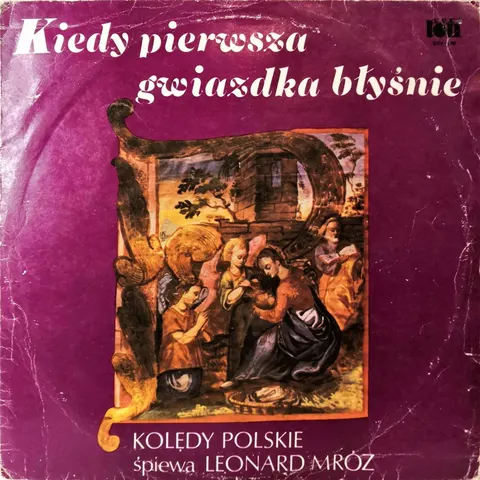 Leonard Mróz Kiedy Pierwsza Gwiazdka Błyśnie LP SXV896 VG