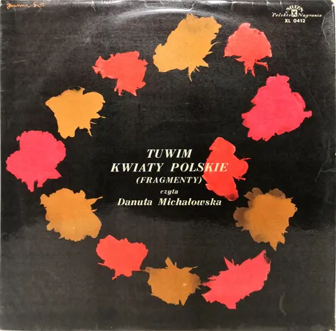 Tuwim Danuta Michałowska Kwiaty Polskie LP XL0412 Good