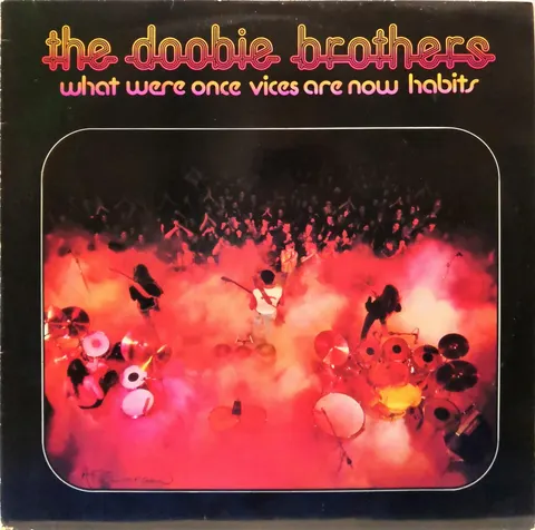 Doobie Brothers What Were Once LP K56026 VG