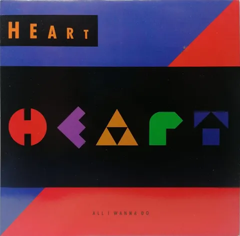 All I Wanna Do Heart SP CL569 VG
