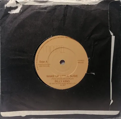 Wake Up Little Susie Billy King SP MIN222 good