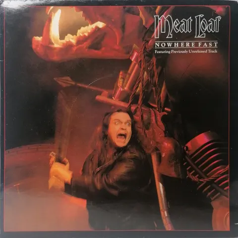 Nowhere Fast Meat Loaf SP ARISG600 VG