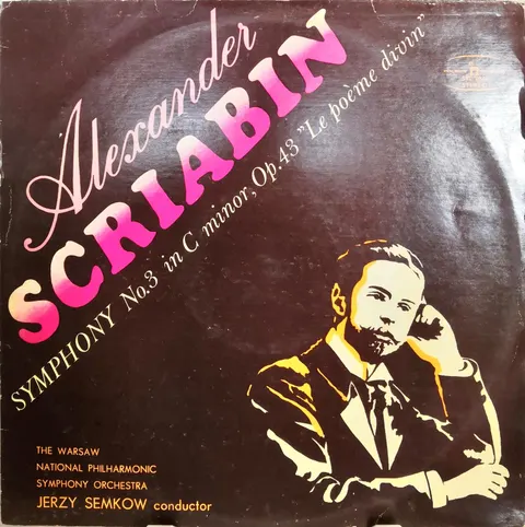 Alexander Scriabin Symphony No. 3 LP SXL0844 VG