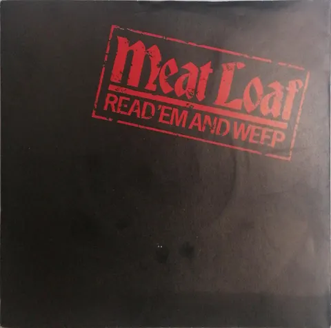 Meat Loaf Read 'Em And Weep SP EPCA2012 VG