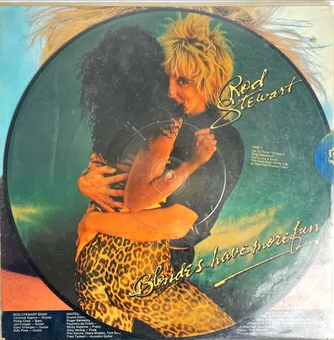 Rod Stewart Blondes Have More Fun LP BSP3276 VG+ Picture disk