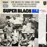 Super Black Blues Band Featuring T-Bone Walker, Big Joe Turner, Otis Spann Super Black Blues LP 6369416 EX