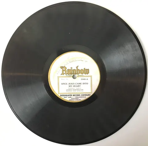 Homer Rodeheaver Since Jesus Came into My Heart / Is My Name Written There 1040 Rainbow