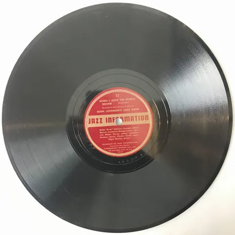 Bunk Johnson's Original Band When I Leave The World Behind / The Thriller Rag 11 Jazz Information