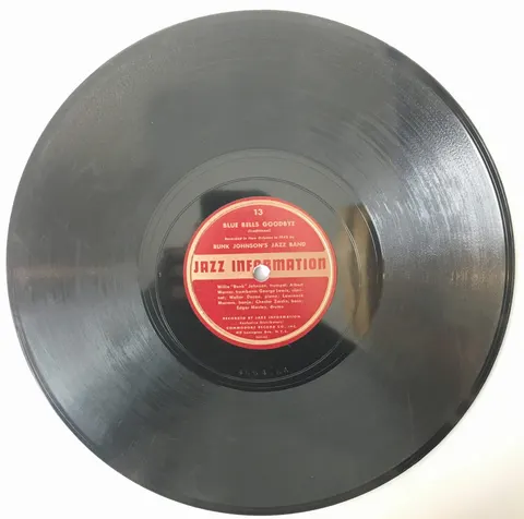 Bunk Johnson's Original Band Blue Bells Goodbye / Big Chief Battle Axe 13 Jazz Information