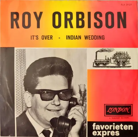 Roy Orbison It's Over / Indian Wedding SP FLX3121 Good