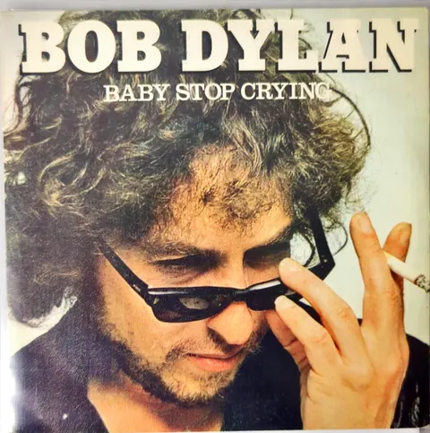 Bob Dylan Baby Stop Crying SP CBS6697 VG