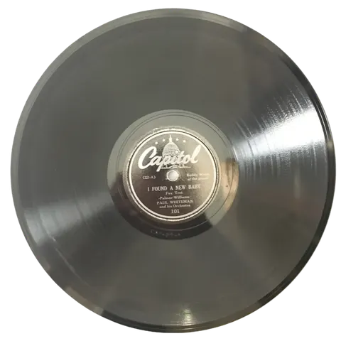 Paul Whiteman The General Jumped At Dawn / I Found a New Baby 101 Capitol