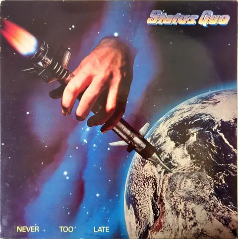 Status Quo Never Too Late LP 6302104 VG