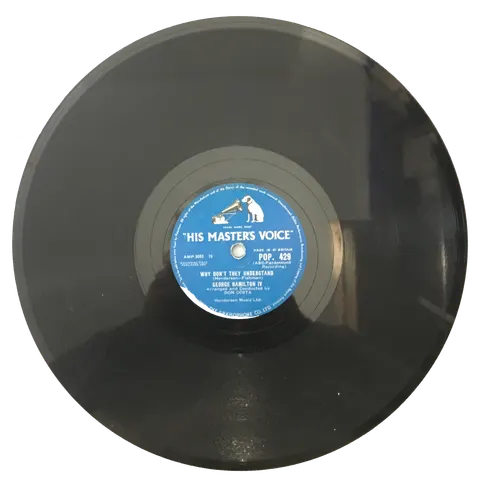 George Hamilton Even Tho' / Why Don't They Understand POP429 HMV