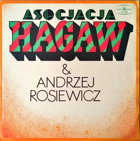Asocjacja Hagaw & Rosiewicz Asocjacja Hagaw & Andrzej Rosiewicz LP SX1244 VG-