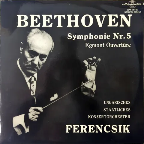 Hungarian State Orchestra Symphonie Nr. 5 / Egmont Ouvertüre LP LPX11457 EX