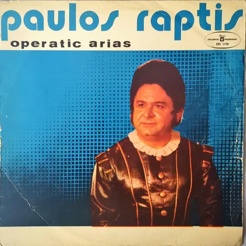 Paulos Raptis Operatic Arias LP SXL1170 Good