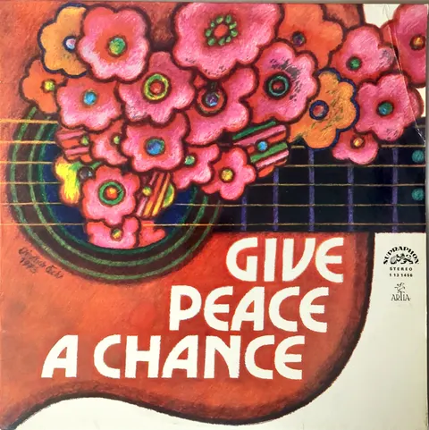 Various Give Peace A Chance LP 1131456 VG-
