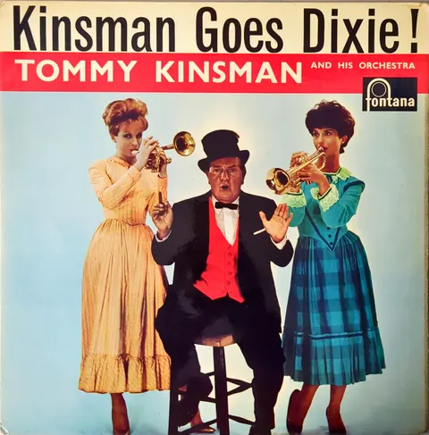 Tommy Kinsman And His Orchestra Kinsman Goes Dixie! LP TFL5156 good+